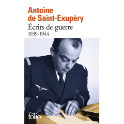 ECRITS DE GUERRE - (1939-1944)