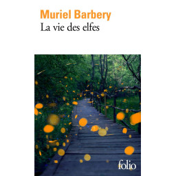 LA VIE DES ELFES