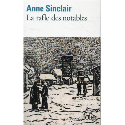 LA RAFLE DES NOTABLES
