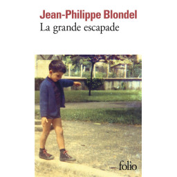 LA GRANDE ESCAPADE