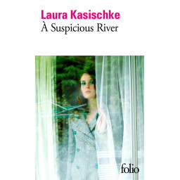 A SUSPICIOUS RIVER