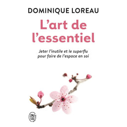 L'ART DE L'ESSENTIEL  -...