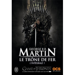 LE TRONE DE FER - VOL01 -...