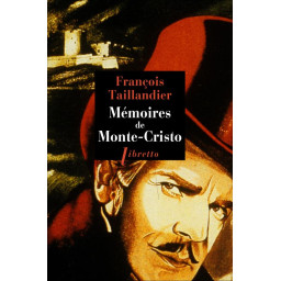 MEMOIRES DE MONTE-CRISTO