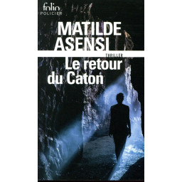 LE RETOUR DU CATON - UNE...