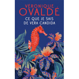 CE QUE JE SAIS DE VERA CANDIDA