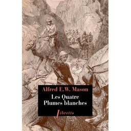 LES QUATRE PLUMES BLANCHES