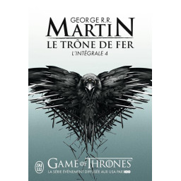 LE TRONE DE FER : INTEGRALE...