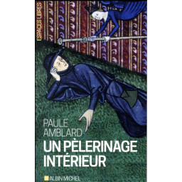 UN PELERINAGE INTERIEUR...