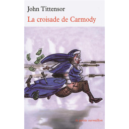 LA CROISADE DE CARMODY
