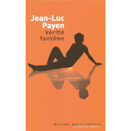 VERITE FANTOME