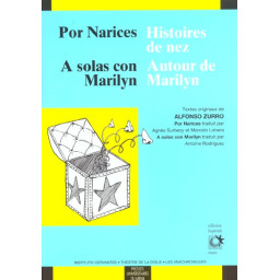 POR NARICES HISTOIRES DE...