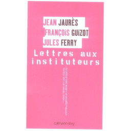 LETTRES AUX INSTITUTEURS