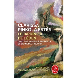 LE JARDINIER DE L'EDEN :...