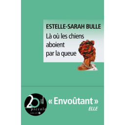 LA OU LES CHIENS ABOIENT...