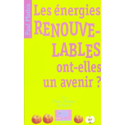 LES ENERGIES RENOUVELABLES...