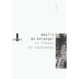 NI FLEURS NI COURONNES  -...