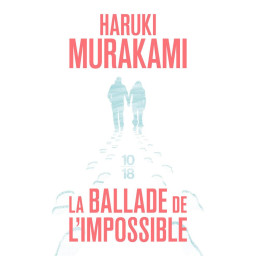 LA BALLADE DE L'IMPOSSIBLE