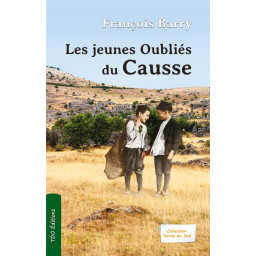 LES JEUNES OUBLIES DU CAUSSE