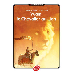 YVAIN LE CHEVALIER AU LION
