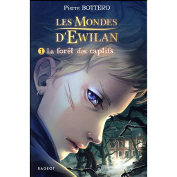 EWILAN - T01 - LA FORET DES...
