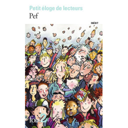 PETIT ELOGE DE LECTEURS