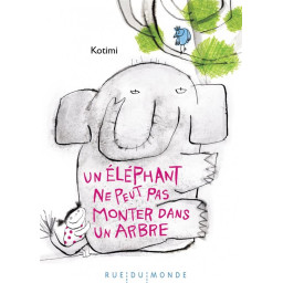 UN ELEPHANT NE PEUT PAS...