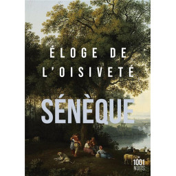 ELOGE DE L'OISIVETE
