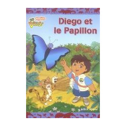 DIEGO ET LE PAPILLON