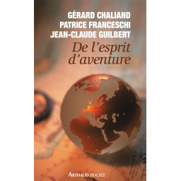 DE L'ESPRIT D'AVENTURE