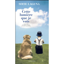 CETTE LUMIERE QUE JE VOIS