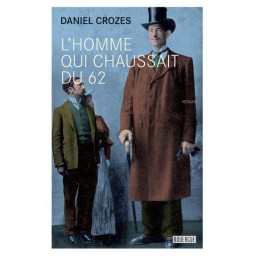 L'HOMME QUI CHAUSSAIT DU 62