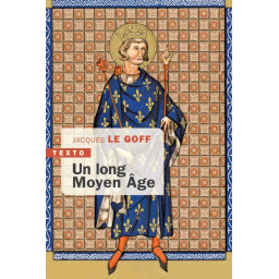 UN LONG MOYEN AGE