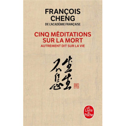 CINQ MEDITATIONS SUR LA MORT