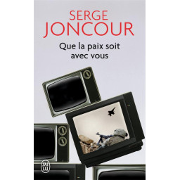 QUE LA PAIX SOIT AVEC VOUS