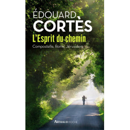 L'ESPRIT DU CHEMIN -...