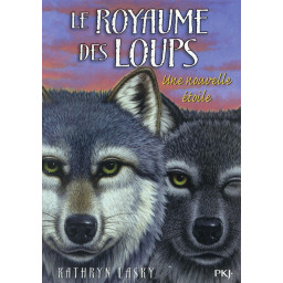 LE ROYAUME DES LOUPS - TOME 6