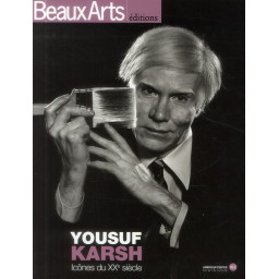YOUSUF KARSH : ICONES DU XXE S
