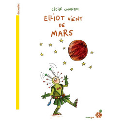 ELLIOT VIENT DE MARS