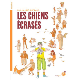 LES CHIENS ECRASES