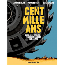 CENT MILLE ANS - BURE OU LE...