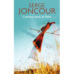 L'AMOUR SANS LE FAIRE