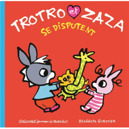 TROTRO ET ZAZA SE DISPUTENT