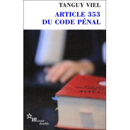 ARTICLE 353 DU CODE PENAL