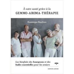 A VOTRE SANTE GRACE A LA GEMMO
