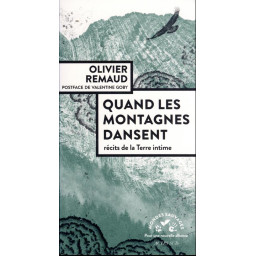QUAND LES MONTAGNES DANSENT -