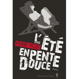 L-ETE EN PENTE DOUCE