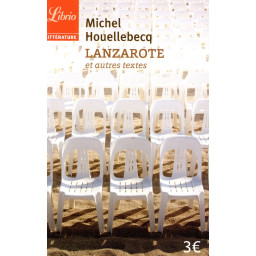 LANZAROTE ET AUTRES TEXTES