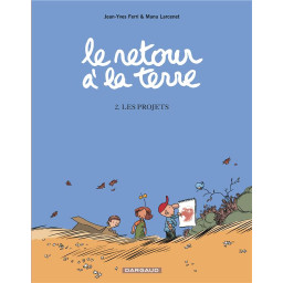 RETOUR A LA TERRE (LE) T2 PROJ