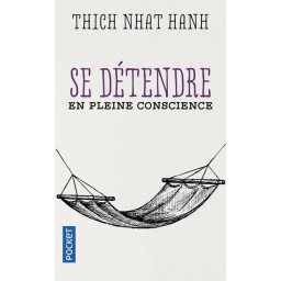 SE DETENDRE EN PLEINE CONSCIEN